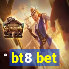 bt8 bet